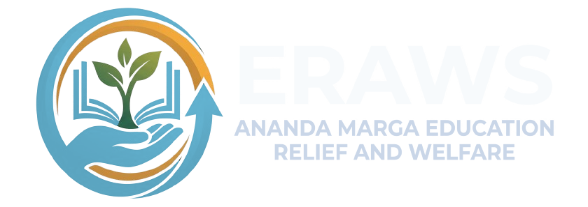 ERAWS — Ananda Marga Education, Relief and Welfare